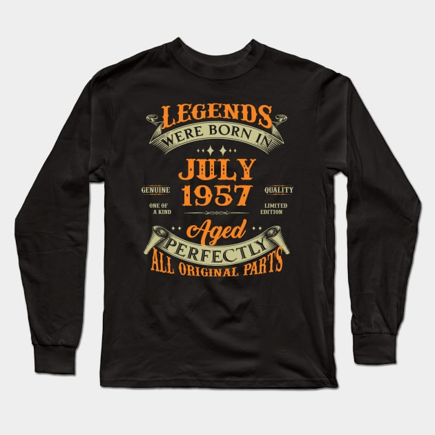 66th Birthday Gift Legends Born In July 1957 66 Years Old Long Sleeve T-Shirt by Schoenberger Willard